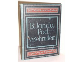 Z válek husitských. Díl I, Pod Vyšehradem