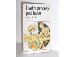 Životní procesy pod lupou