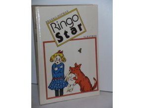 Ringo Star : pro čtenáře od 8 let
