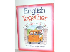 English Together Pupils Book 1