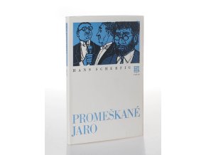 Promeškané jaro