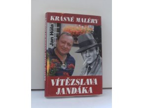 Krásné maléry Vítězslava Jandáka