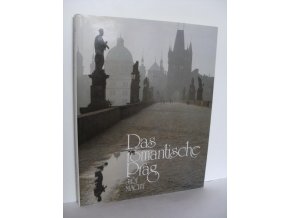 Das romantische Prag