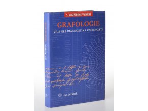 Grafologie : více než diagnostika osobnosti : (úvod do grafologické diagnostiky)