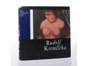 Rudolf Kremlička : Monografie