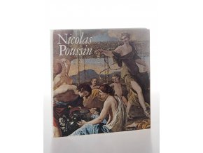 Nicolas Poussin : monografie s ukázkami z výtvarného díla