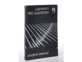 Labyrinty pro elektrony