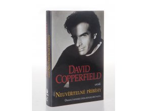 David Copperfield uvádí Neuvěřitelné příběhy