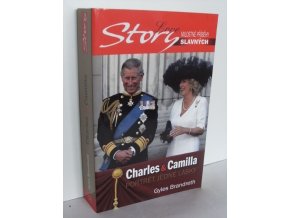 Charles & Camilla : portrét jedné lásky