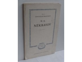 N. A. Někrasov : veliký básník revoluční demokracie