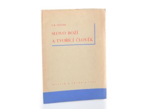 Slovo Boží a tvořící člověk