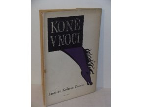 Koně v noci : 1943