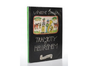 Trampoty s helikónem (1984)