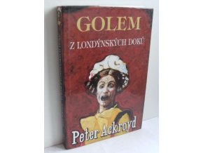 Golem z londýnských doků