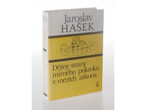 Dějiny strany mírného pokroku v mezích zákona (1982)
