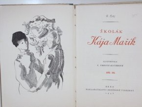 Školák Kája Mařík. Díl III (1948)