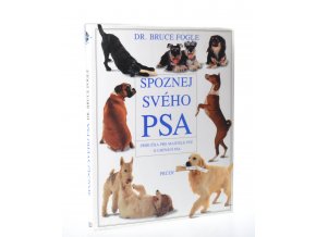 Spoznej svého psa: příručka pro majitele psů o chování psa (1993)