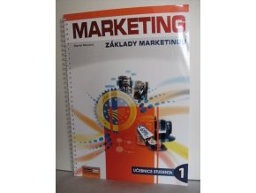 Marketing : základy marketingu díl1.