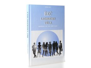 Řeč lidského těla prozradí víc než tisíc slov