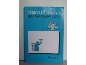 Dějiny literatury 1 : učebnice pro 1. ročník středních škol