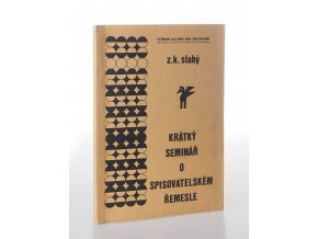 Krátký seminář o spisovatelském řemesle