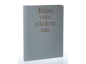 Krása v nás a kolem nás