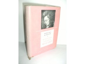 Wolfgang Amadeus Mozart : monografie (1959)