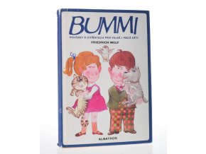 Bummi : Povídky o zvířatech pro velké i malé děti