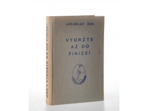 Vydržte až do finiše! (1939)