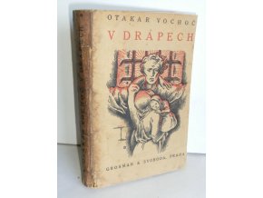 V drápech : historie pravděnepodobné