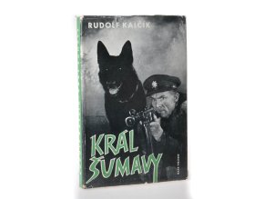 Král Šumavy (1961,1988)