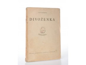 Divoženka,Ptáčata pod naší střechou,Míca a Číca