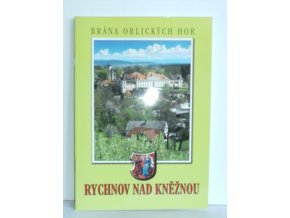 Rychnov nad Kněžnou : brána Orlických hor