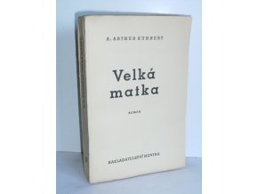 Velká matka : román