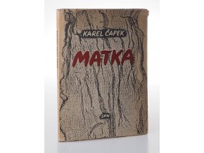 Matka : hra o 3 dějstvích (1958)