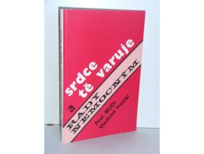 Srdce tě varuje (1981)