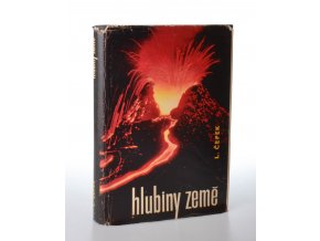 Hlubiny země : objevy geologie (1964)