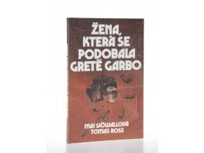 Žena, která se podobala Gretě Garbo