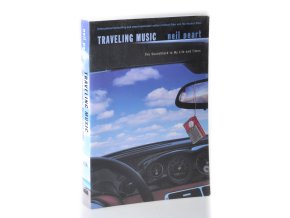 Traveling Music: The Soundtrack to My Life and Times