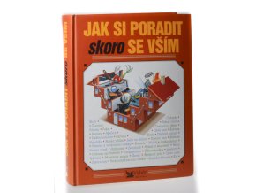 Jak si poradit skoro se vším