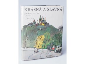 Krásná a slavná : pro čtenáře od 9 let (1973)