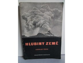 Hlubiny země : objevy moderní geologie