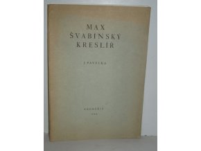 Max Švabinský, kreslíř : Studie pro místní skupinu Družstevní práce v Kroměříži ...