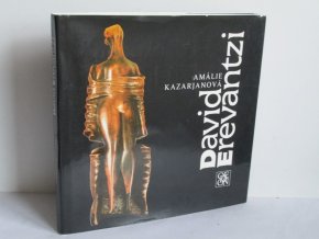 David Erevantzi : monografie s ukázkami z výtvarného díla