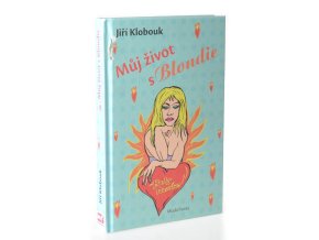 Můj život s Blondie