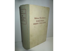 Doktorka Diana Holcová : román (1944)