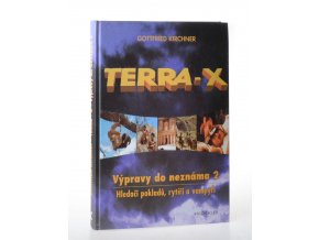 Terra-X : výpravy do neznáma : hledači pokladů, rytíři a vampýři
