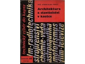 Architektura a stavitelství v kostce
