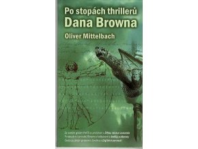Po stopách thrillerů Dana Browna