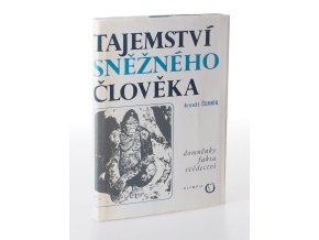 Tajemství sněžného člověka : domněnky, fakta, svědectví (1970)